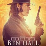 the legend of ben hall review