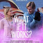 What If It Works review