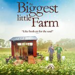 The Biggest Little Farm